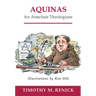 Aquinas for Armchair Theologians