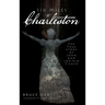 Six Miles to Charleston: The True Story of John and Lavinia Fisher
