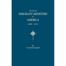 List of Emigrant Ministers to America, 1690-1811