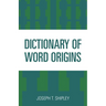 Dictionary of Word Origins