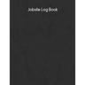 Jobsite Log Book: Contractors Logbook to Record Daily Activity, Employee, Trade, Sub Contractors, Safety Meetings, Weather, Deliveries and More