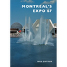 Montreal's Expo 67