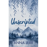 Unscripted