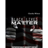 Black Lives Matter: Disproportionate Minority Contact