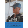 One Foot over the Edge: A Canadian Soldier's Personal Account of The Rwandan Genocide