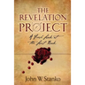 The Revelation Project: A Fresh Look at the Last Book