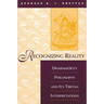 Recognizing Reality: Dharmakīrti's Philosophy and Its Tibetan Interpretations