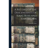 A Record of the Descendants of Isaac Ross and Jean Brown