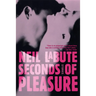 Seconds of Pleasure: Stories
