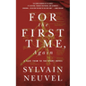 For the First Time, Again: A Take Them to the Stars Novel