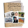 History's Mysteries: Research, Discuss and Solve some of History's Biggest Puzzles
