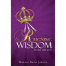 Reigning Wisdom