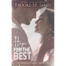 Hope for the Best: A Romance