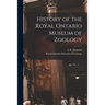 History of the Royal Ontario Museum of Zoology
