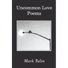Uncommon Love Poems
