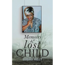 Memoirs of a Lost Child