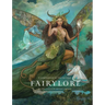 Fairylore: A Compendium of the Fae Folk