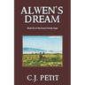 Alwen's Dream: Book Six of the Evans Family Saga