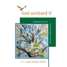 Lost Orchard II: Nonfiction from the Kirkland College Community