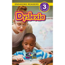 Dyslexia: Understand Your Mind and Body (Engaging Readers, Level 3)