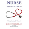 Nurse: The Art of Caring