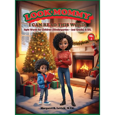 Look Mommy, I Can Read This Word! (VOL. 2) - Sight Words for Children (K-2nd Grade) & ESL