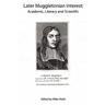 Later Muggletonian Interest: Academic, Literary and Scientific