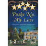 Pasko Na, My Love