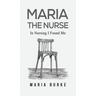 Maria the Nurse