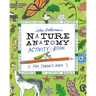 Julia Rothman's Nature Anatomy Activity Book: Match-Ups, Word Puzzles, Quizzes, Mazes, Projects, Secret Codes + Lots More