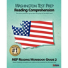 Washington Test Prep Reading Comprehension Msp Reading Workbook Grade 2: Aligned to the Grade 2 Common Core Standards
