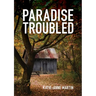 Paradise Troubled