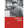 Deng Xiaoping's Political Faith