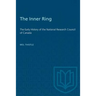 The Inner Ring: The Early History of the National Research Council of Canada