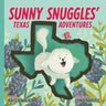 Sunny Snuggles' Texas Adventures