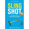 Slingshot