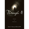Through It: 50 Devotions for Difficult Journeys