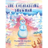 The Everlasting Snowman