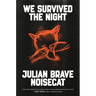 We Survived the Night