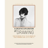 A Creative Exploration of Drawing: Your Drawing Style Is as Unique as Handwriting--Let's Find It!