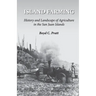 Island Farming: History and Landscape of Agriculture in the San Juan Islands