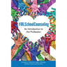 #IRLSchoolCounseling: An Introduction to the Profession