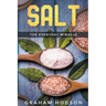 Salt - The Everyday Miracle