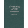 Consulting Spirits: A Bibliography