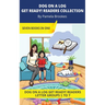 DOG ON A LOG Get Ready! Readers Collection: Decodable Readers for Learning Letters and Reading Words. For Early, Emergent Readers and Students with Dy