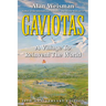 Gaviotas: A Village to Reinvent the World, 2nd Edition