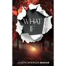 What If