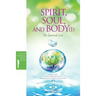 Spirit, Soul and Body Ⅰ