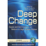 Deep Change: Cases and Commentary on Reform in High Stakes States (PB)