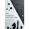 The Language of Leadership: Effective Phrases for Every Scenario